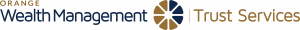 Orange Wealth Management is an integration of our Trust and Estate, Investment Management, and Private Banking divisions into one collaborative team under our new Orange Wealth Management Group. This new structure seamlessly provides our clients with a truly unique, personalized experience with superior advice for all their wealth management needs.