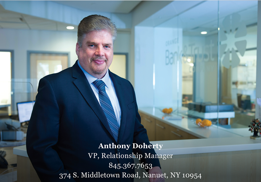 Orange Bank & Trust Company announces its newest branch is coming soon to Nanuet. Anthony Doherty is the VP, Relationship Manager.
